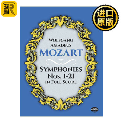 英文原版 Symphonies Nos.1-21 in Full Score 莫扎特第1-21号交响乐曲全谱 Wolfgang Amadeus Mozart 英文版 进口英语原版书籍