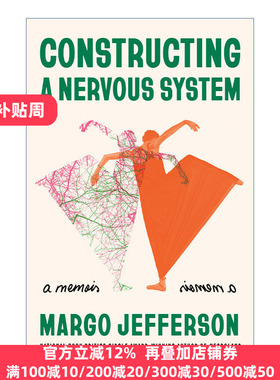 英文原版 Constructing a Nervous System Margo Jefferson