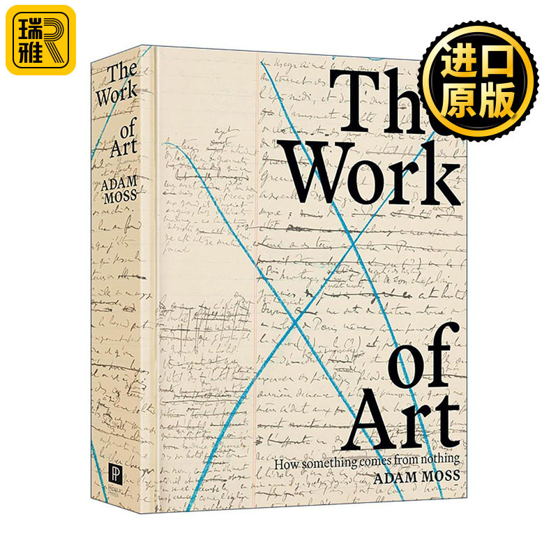 英文原版 The Work of Art 艺术作品 如何从无到有 纽约时报编辑Adam Moss 精装 英文版 进口英语原版书籍