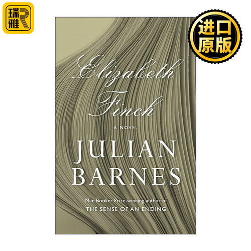 Elizabeth Finch 伊丽莎白·芬奇 布克奖得主Julian Barnes