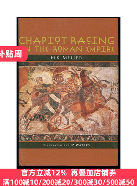 Chariot Racing in the Roman Empire 古罗马的马车竞赛 历史 Fik Meijer 精装