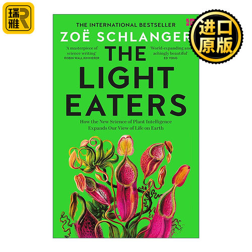 英文原版 The Light Eaters 食光者 关于植物智能的新科学 Zoe Schlanger 英文版 进口英语原版书籍