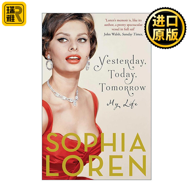 英文原版 Yesterday Today And Tomorro 昨日 今日 明日 我的人生 索菲娅·罗兰 奥斯卡影后 英文版 进口英语原版书籍