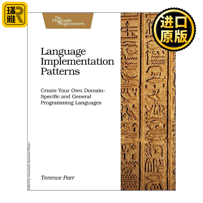 英文原版 Language implementation patterns 编程语言实现模式 美国旧金山大学计算机教授Terence Parr 英文版 进口英语原版书籍