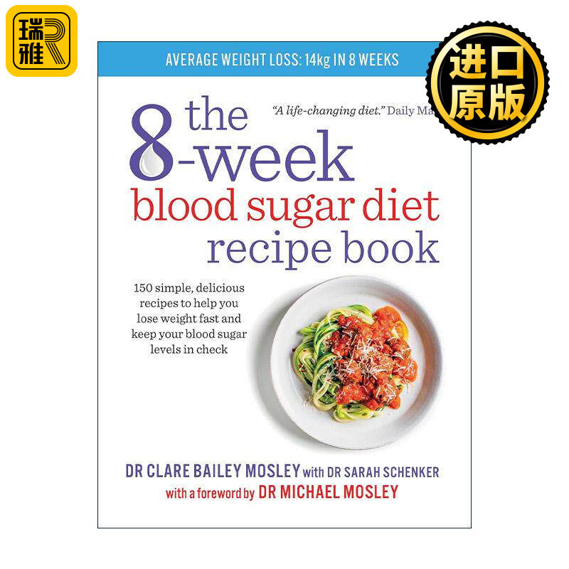 英文原版 The 8-Week Blood Sugar Diet Recipe Book 8周血糖控制食谱 150道简单美味低卡低碳营养均衡食谱 糖尿病 英文版