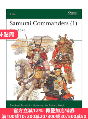 英文原版 Samurai Commanders 1 10-16世纪日本武士指挥官 军事精锐系列 英文版 进口英语原版书籍