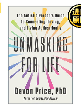 英文原版 Unmasking for Life 揭开生活的面纱 自闭症患者的联系 爱和真实生活指南 精装 英文版 进口英语原版书籍