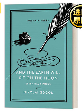 英文原版 And The Earth Will Sit On The Moon Pushkin