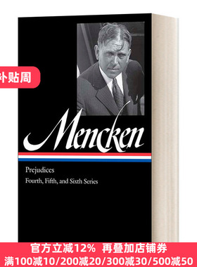 H. L. Mencken: Prejudices Vol. 2 (LOA #207) 门肯:偏见第2卷 精装美国文库