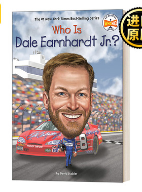 Who Is Dale Earnhardt Jr.? (Who Was?) 小戴尔恩哈特是谁? 英文原版