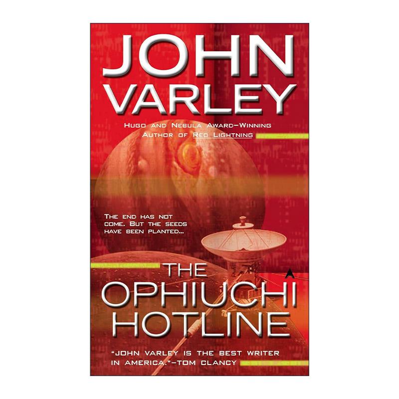 英文原版 The Ophiuchi Hotline Eight Worlds 01 蛇夫座热线 雨果奖得主约翰·瓦利代表作 世界科幻巨头阿西莫夫推荐 英文版