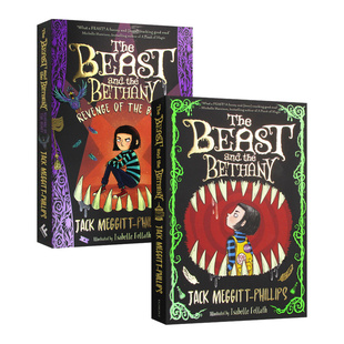 The Beast and the Bethany 野兽与贝瑟妮2册 英语课外阅读读物 奇幻故事情节 儿童桥梁章节书