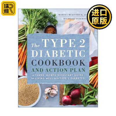英文原版 The Type 2 Diabetic Cookbook and Action Plan 2型糖尿病食谱和行动计划 患者生活指南 注册营养师Martha Mckittrick