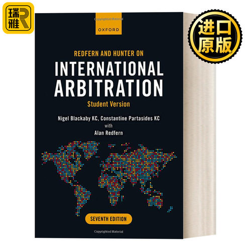 Redfern and Hunter on International Arbitration 雷德芬和亨特的国际仲裁