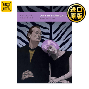 Lost in Translation 索菲亚·科波拉 迷失东京 英国电影学会BFI经典电影细读系列