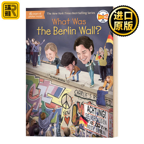 柏林墙是什么 英文原版 What Was The Berlin Wall? 全英文版 Nico Medina 进口英语书籍WhoWas/WhatWas/WhereIs/whois/WhatIs系列