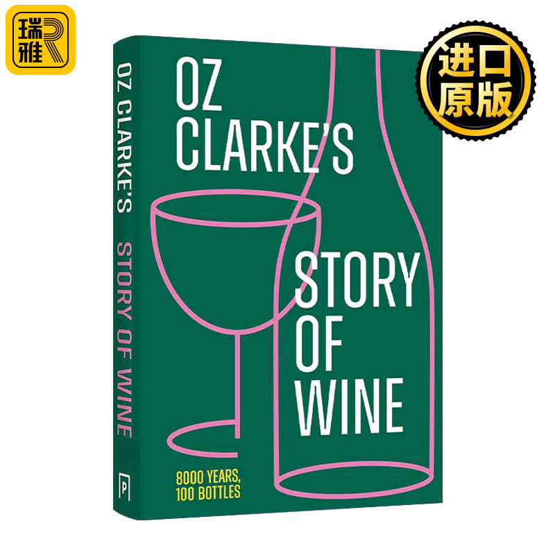 英文原版 Oz Clarke's Story of Wine 奥兹?克拉克的葡萄酒故事 精装酒类指南 英文版 进口英语原版书籍