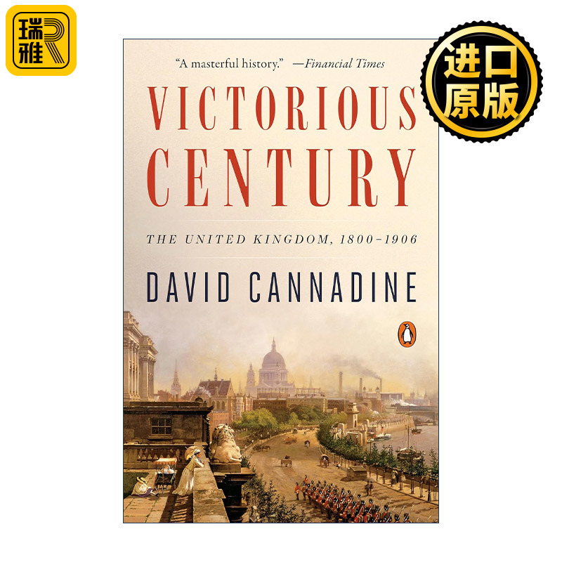 Victorious Century 全盛时代 英国1800-1906年历史 David Cannadine