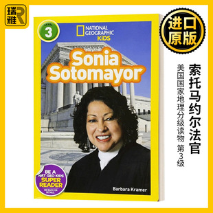 National Geographic Kids Readers L3: Sonia Sotomayor 国家地理儿童分级读物第3级 美国联邦最高法院大法官 索尼娅·索托马约尔