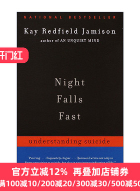 Night Falls Fast 夜骤然而降 理解自杀心理 抑郁症 躁郁之心作者Kay Redfield Jamison