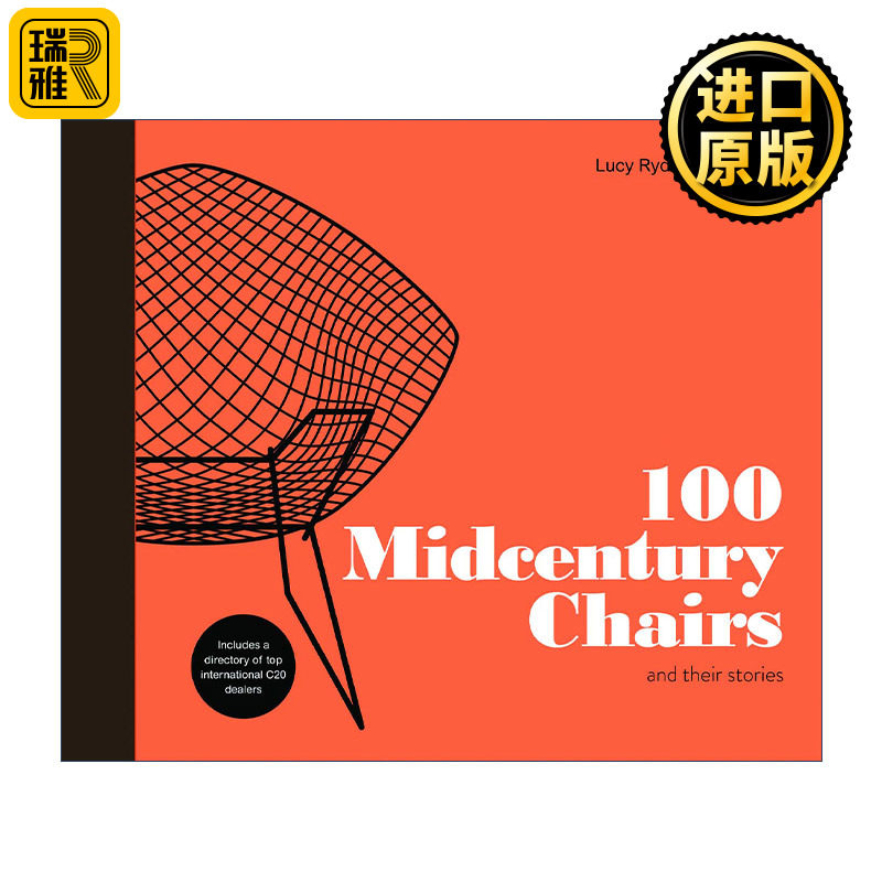 100 Midcentury Chairs: and Their Stories 影响当代设计的100把椅子 二十世纪中叶家具艺术 精装
