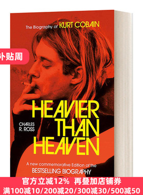英文原版 Heavier Than Heaven 重于天堂 科特·柯本传 英文版 Charles R. Cross 进口英语原版书籍