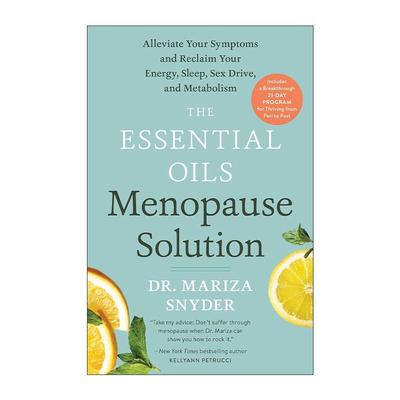 英文原版 The Essential Oils Menopause Solution 精油更年期解决方案 女性健康指南 荷尔蒙芳疗全书作者玛丽莎·斯奈德 英文版