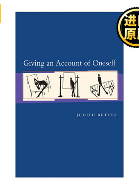 Giving an Account of Oneself 自我陈述 朱迪斯·巴特勒