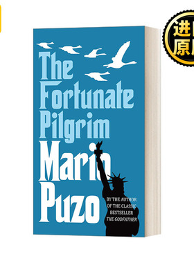 The Fortunate Pilgrim 幸运的朝圣者 马里奥普佐 教父作者 英文原版