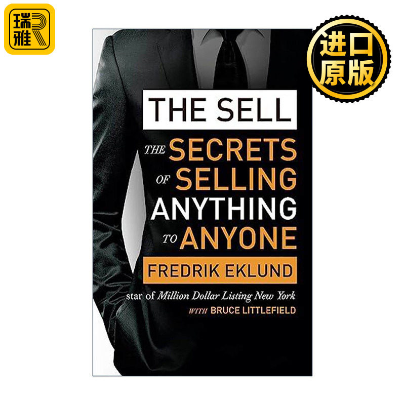 英文原版 The Sell 销售 向任何人推销任何东西的秘密 著名纽约房产经纪人Fredrik Eklund 英文版 进口英语原版书籍