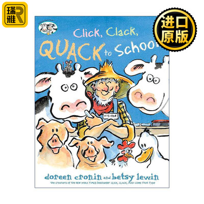 英文原版 Click Clack Quack to School 咔嗒 咔嗒 嘎 去学校 嘻哈农场 精装图画书 英文版 进口英语原版书籍