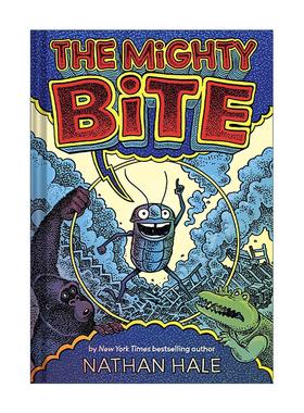 英文原版 The Mighty Bite 强力之咬系列1 儿童冒险漫画 内森·黑尔 精装 英文版 进口英语原版书籍
