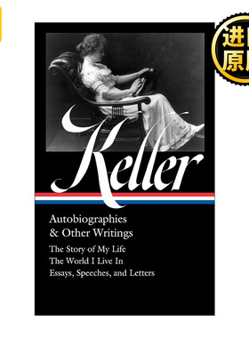 Helen Keller Autobiographies amp Other Writings