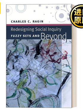 英文原版 Redesigning Social Inquiry 重新设计社会科学研究 QCA定性比较分析方法工具书 拉金 英文版 进口英语原版书籍