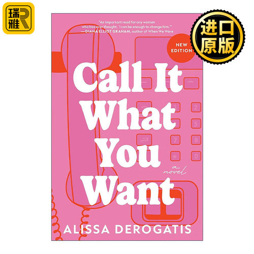 英文原版 Call It What You Want 恋语随心 女性浪漫小说 Alissa DeRogatis 英文版 进口英语原版书籍