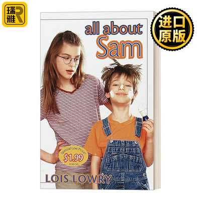 All About Sam 关于山姆的一切 儿童幽默新生儿家庭主题小说 纽伯瑞儿童文学金奖得主Lois Lowry