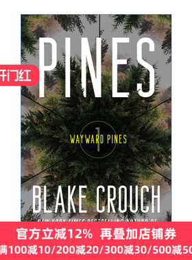 英文原版 Pines (The Wayward Pines Trilogy 01) 迷途 松林异境三部曲1 人生复本作者Blake Crouch