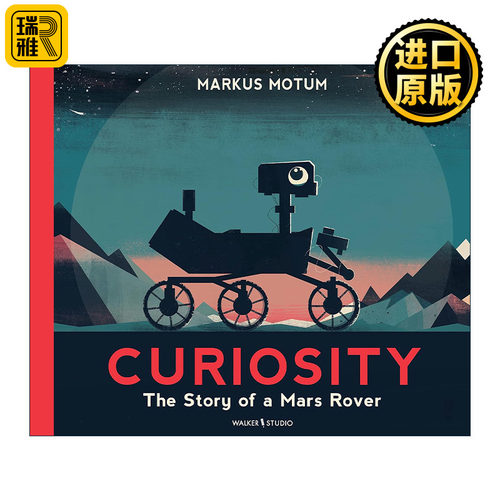 英文原版 Curiosity The Story of a Mars Rover 好奇号火星车 儿童科普百科知识绘本 英文版 进口英语原版书籍
