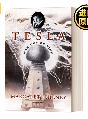 被埋没的天才 科学超人尼古拉 特斯拉 英文原版 Tesla Man Out of Time 英文版 Margaret Cheney 进口英语原版书籍