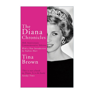 Chronicles 书籍 The 进口英语原版 英文原版 英文版 戴安娜王妃编年史 Diana 英国王室作家蒂娜·布朗