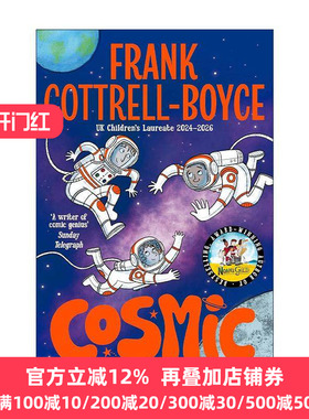 英文原版 Cosmic 飞入宇宙 儿童幽默科幻冒险故事 Frank Cottrell-Boyce 英文版 进口英语原版书籍