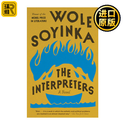 The Interpreters (Vintage International) 诠释者 尼日利亚小说 诺贝尔文学奖得主Wole Soyinka