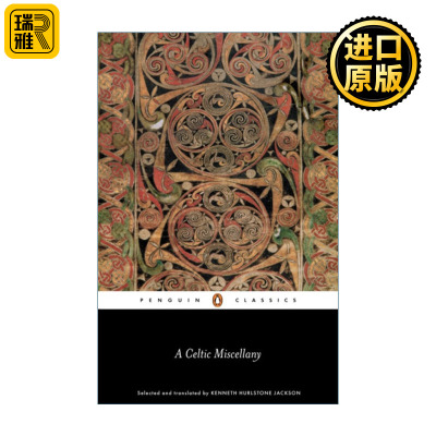 A Celtic Miscellany 凯尔特杂集 肯尼思·杰克逊 企鹅黑经典