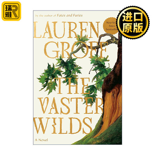 The Vaster Wilds 广阔荒野 命运与狂怒作者Lauren Groff新作 精装