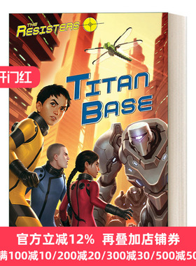 英文原版 The Resisters 03: Titan Base 3 Eric Nylund