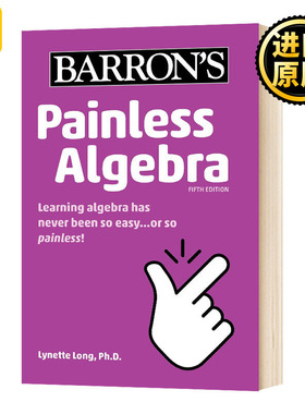 Painless Algebra 无痛代数 英文原版 数学参考书 全英文版 Lynette Long 进口原版英语书籍