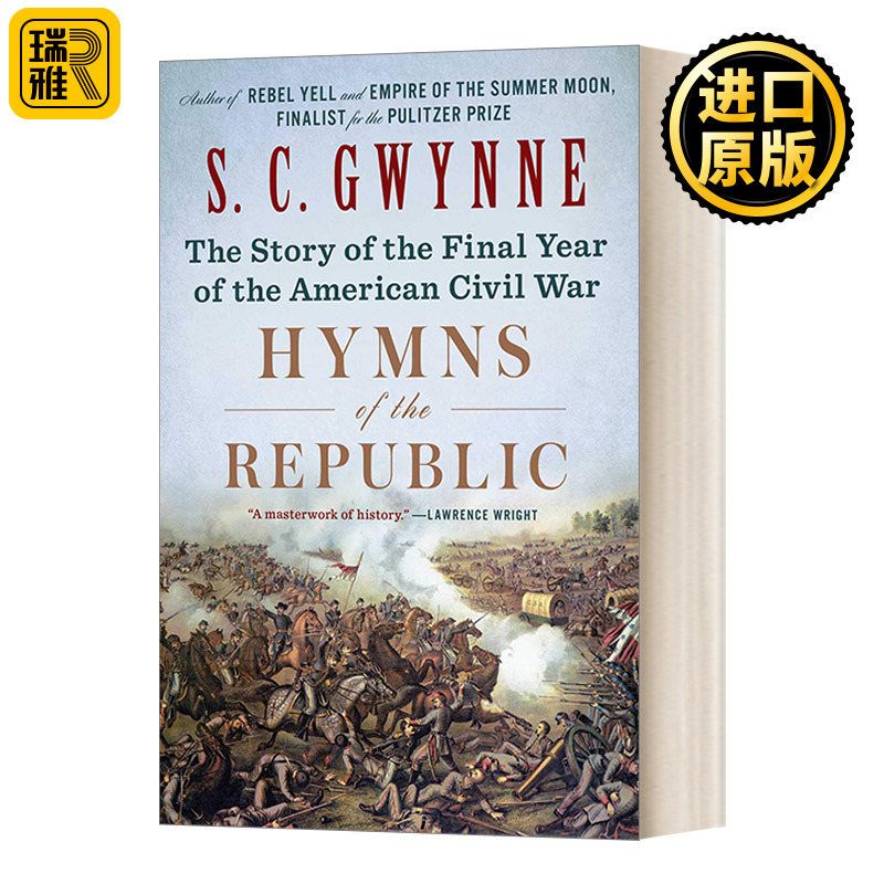 Hymns of the Republic S C Gwynne共和国赞美诗美国内战的最后一年