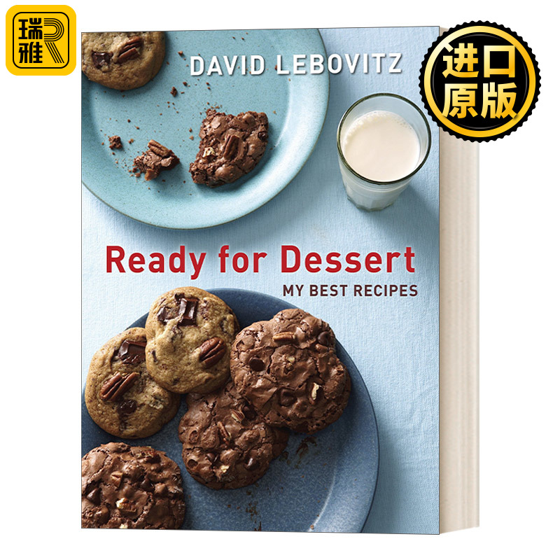 Ready for Dessert My Best Recipes David Lebovitz