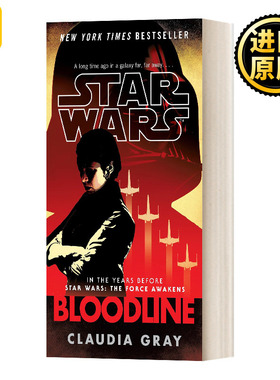 星球大战 血脉 英文原版小说 Star Wars Bloodline 星际大战 英文版 电影漫画周边 纯全英文版正版原著进口英语书籍