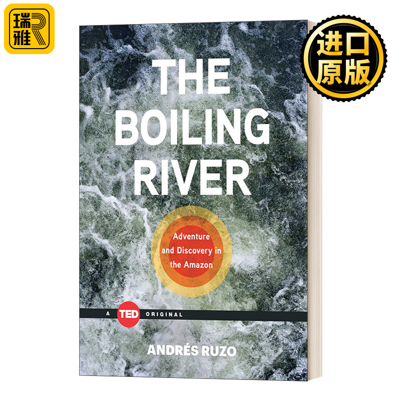 The Boiling River 沸腾的河流 亚马逊的冒险与发现 TED演讲 精装 Andres Ruzo 书籍/杂志/报纸 原版其它 原图主图